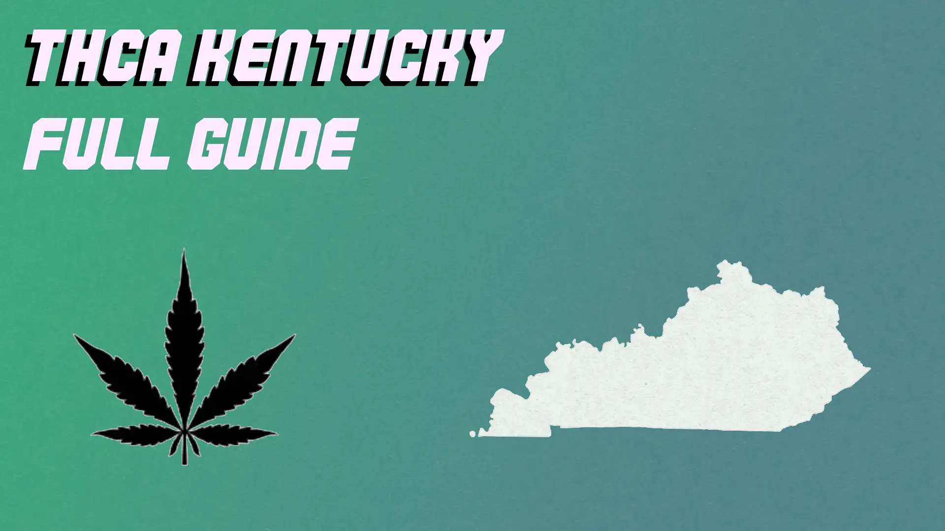 THCA Kentucky